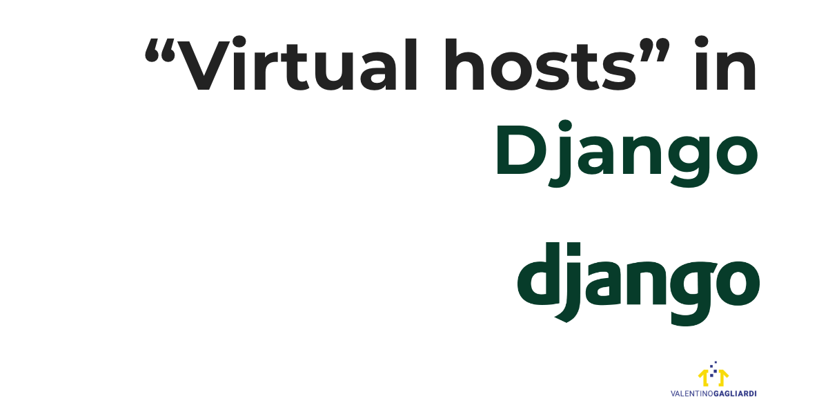 How to handle multiple sites (virtual hosts) in Django