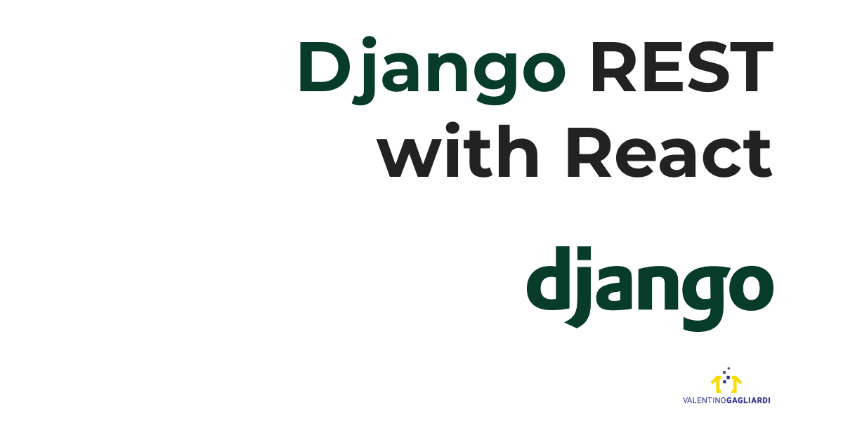 Tutorial: Django REST with React (and a sprinkle of testing)