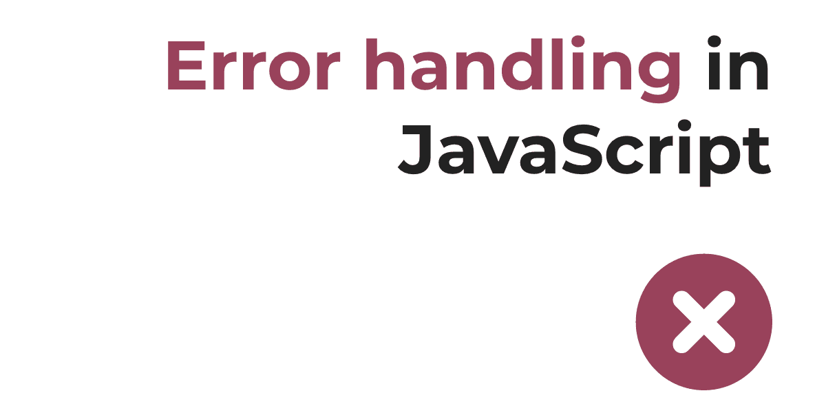 Exception Handling in JavaScript