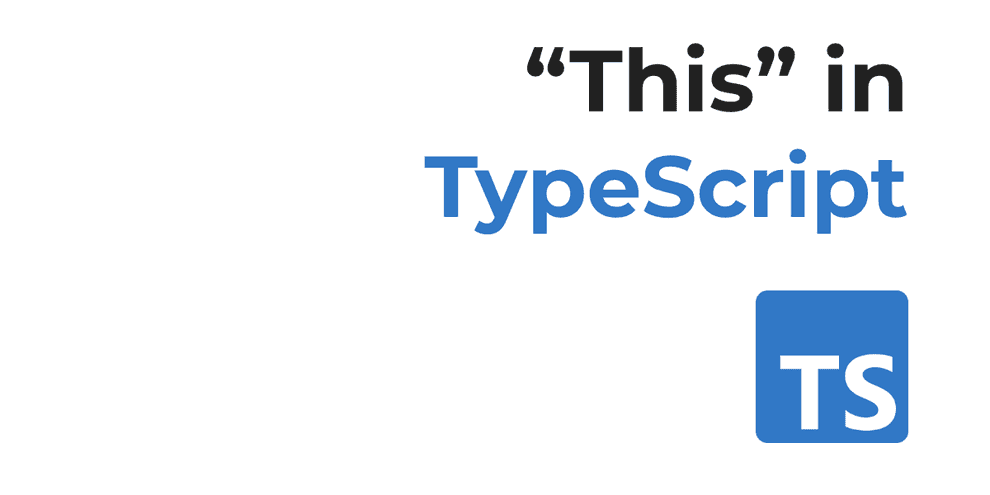 TypeScript, event handlers in the DOM, and the this keyword