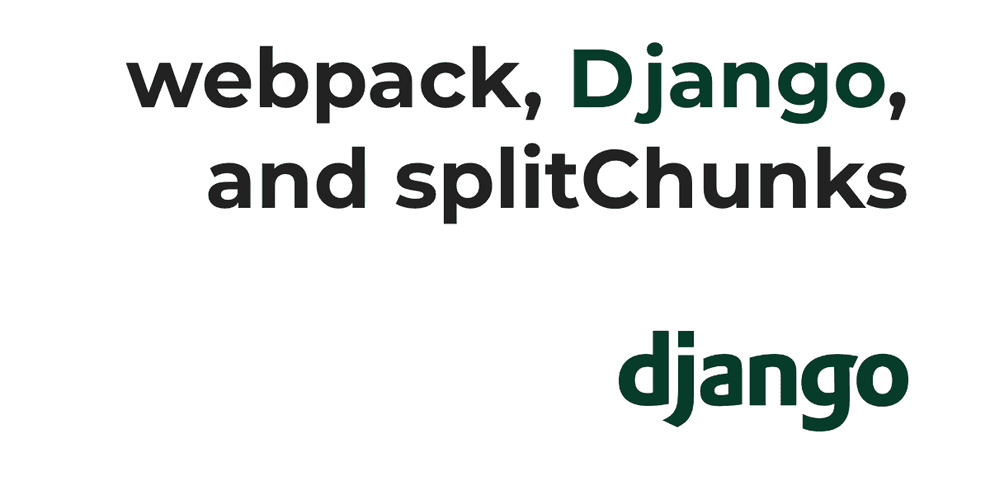 Using webpack with Django